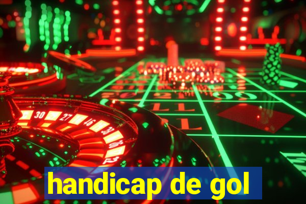 handicap de gol